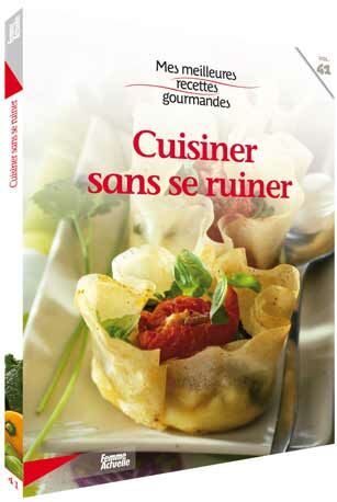 Mes Meilleures Recettes Gourmandes Pour Des Bons Repas Sans Se Ruiner ...