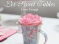 Tables de fête : la sweet table