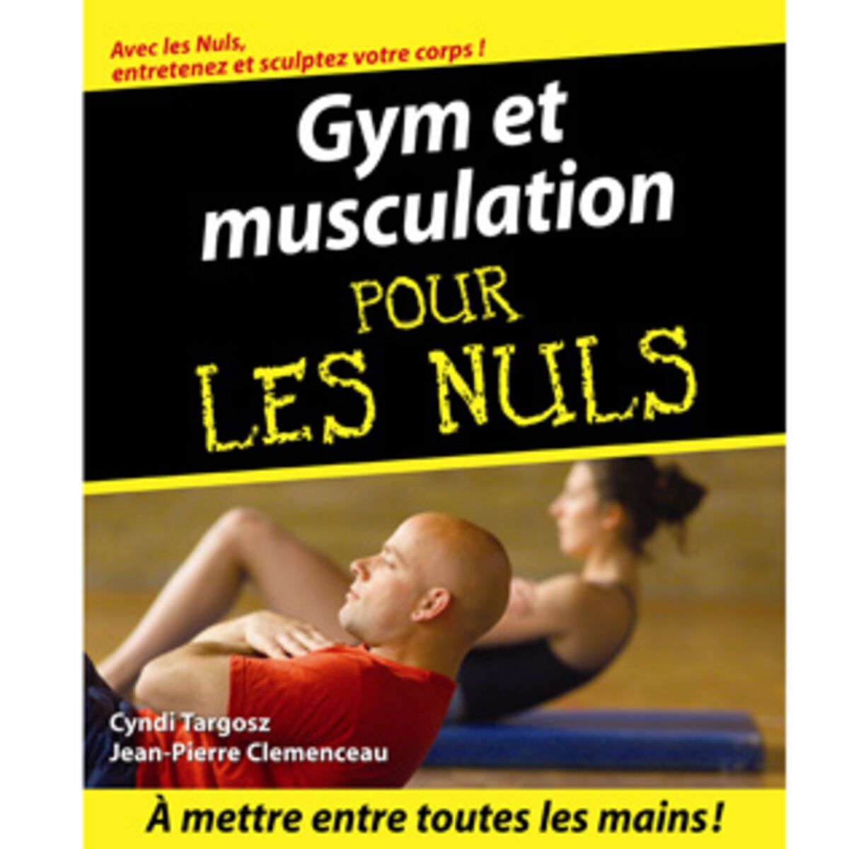 Sortie du livre Gym et musculation pour les nuls : Femme Actuelle