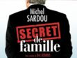 Michel Sardou confie son Secret de famille au théâtre