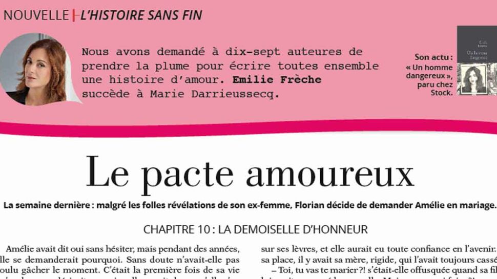 Inédit: Histoire sans fin "Le pacte amoureux" le chapitre 10 par Emilie Frèche