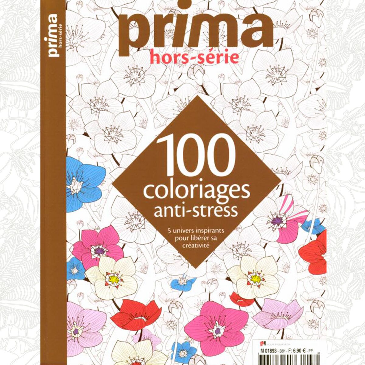 Sortie Du Prima Hors Serie 100 Coloriages Anti Stress Femme Actuelle Le Mag