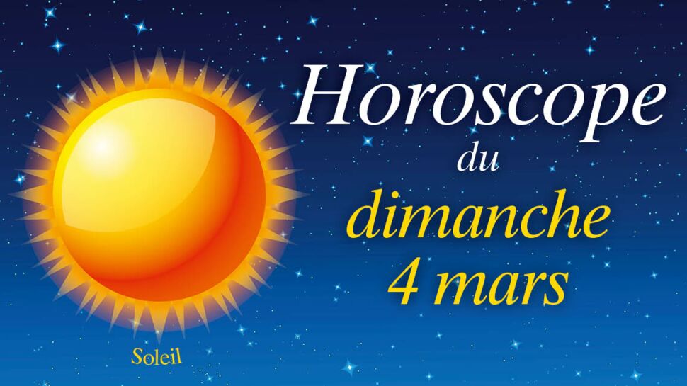 Horoscope du dimanche 4 mars par Marc Angel