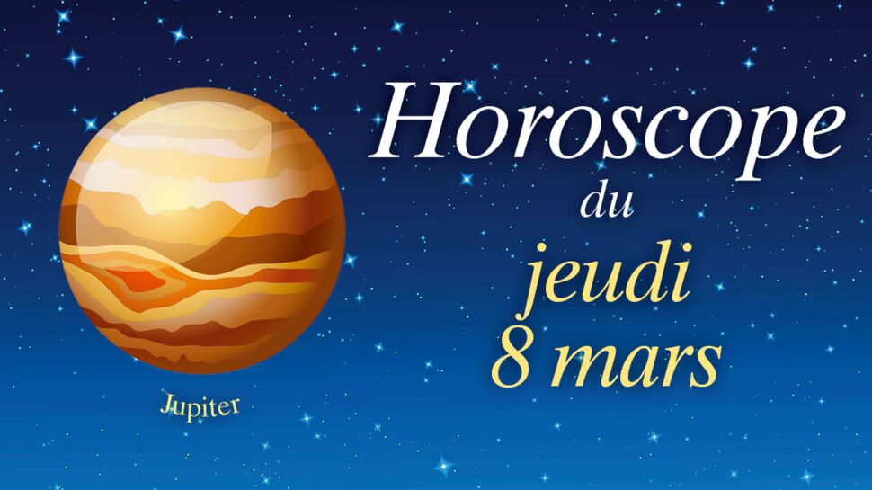 Horoscope du jeudi 8 mars par Marc Angel