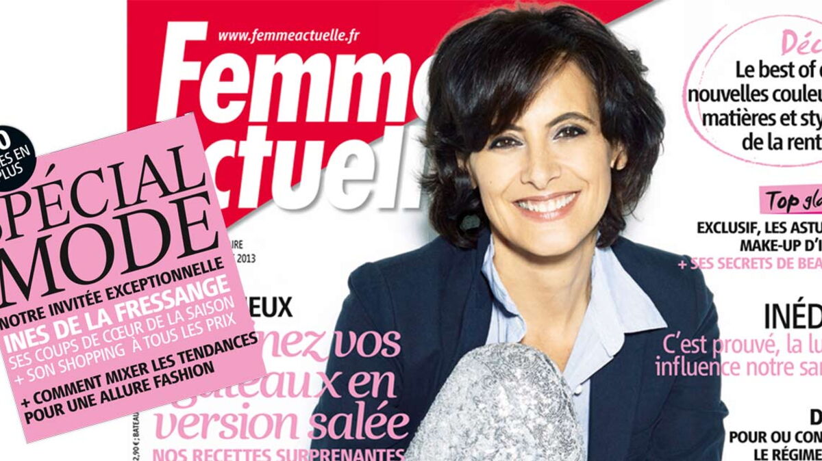 Numéro spécial mode avec Ines de la Fressange : Femme Actuelle Le MAG