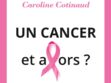 Cancer : un livre pour lever le tabou et avoir le moral