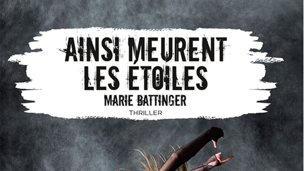 Marie Battinger: Coup de coeur des lectrices du Prix du roman Femme Actuelle 2019 pour "Ainsi meurent les étoiles"