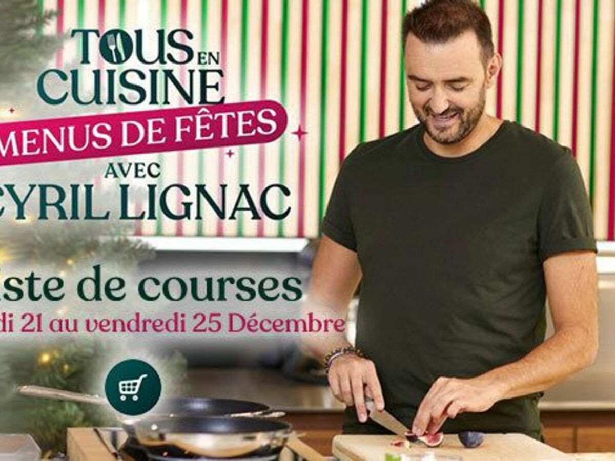 “Tous en cuisine” : la recette et la liste des ingrédients du mardi 22 décembre de Cyril Lignac