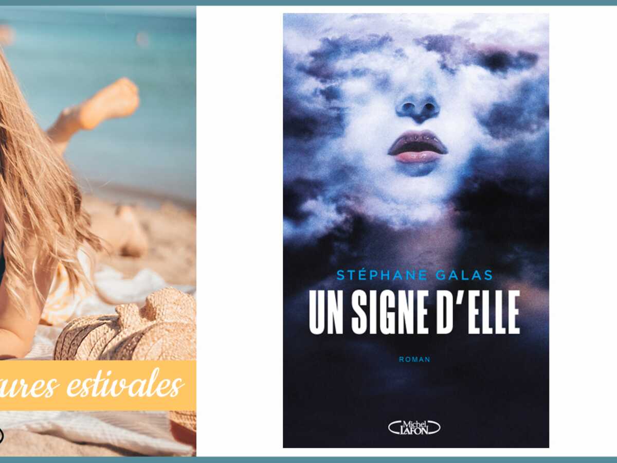 Un signe d'elle de Stéphane Galas, à gagner