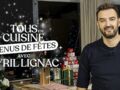 "Tous en cuisine" avec Cyril Lignac : les recettes et la liste des ingrédients du vendredi 17 décembre 2021