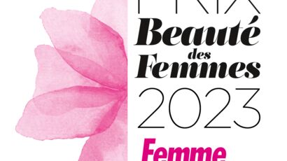 Participez au Prix de la Beauté des Femmes 2023 par Femme Actuelle
