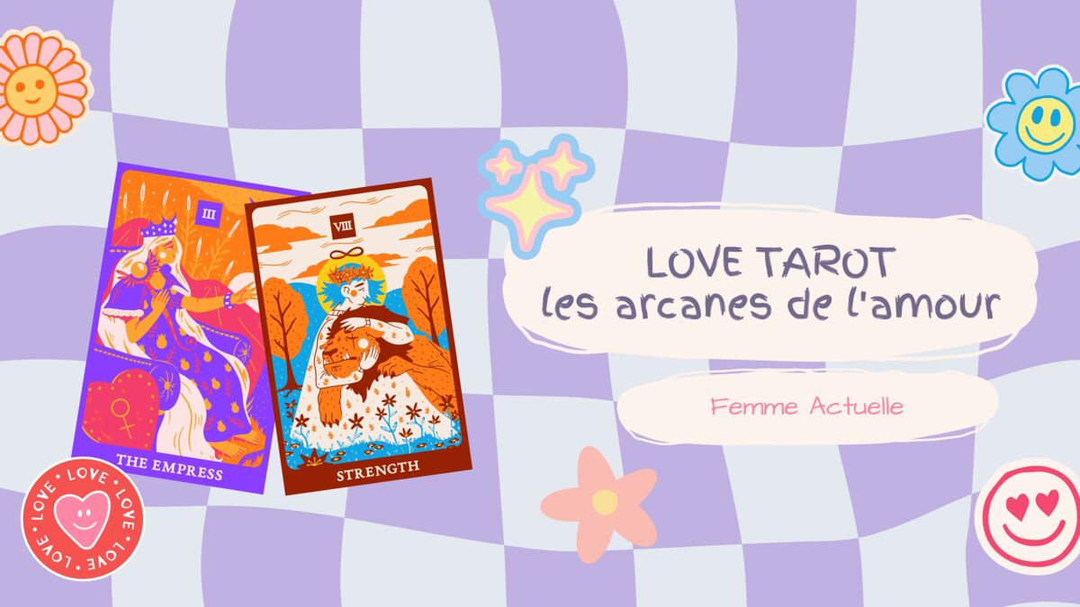 Tarot et Amour : les arcanes majeurs du tarot de Marseille relatives aux  sentiments 