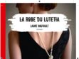 Laure Boutault: coup de coeur de Françoise Bourdin, la présidente du Prix du roman Femme Actuelle 2021 pour "La robe du Lutétia"