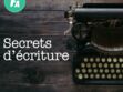Femme Actuelle lance “Secrets d’écriture”, son nouveau podcast littéraire !