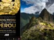 Machu Picchu et les trésors du Pérou : l'expo à voir absolument !