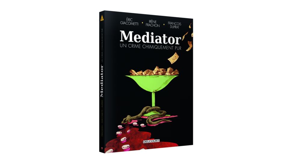 Le scandale du Mediator au cœur d’une BD aux éditions Delcourt