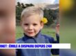 Disparition d’Emile, 2 ans : le procureur annonce l’ouverture d’une information judiciaire