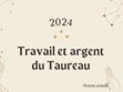 Horoscope Travail et Argent du Taureau en 2024 par Femme Actuelle