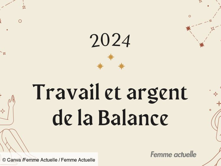 Horoscope Travail et Argent de la Balance en 2024 par Femme