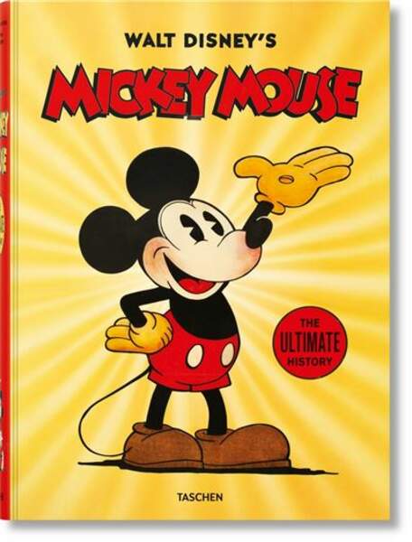 Mickey - L'histoire complète : Walt Disney's Mickey Mouse
