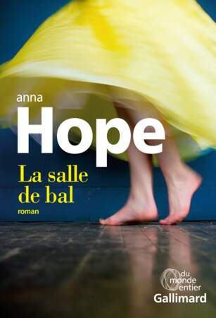 Anna Hope : La Salle de bal