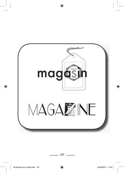 Magasin et magazine