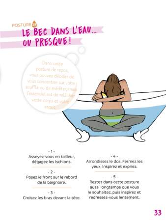Posture de yoga dans le bain : le bec dans l'eau... ou presque ! 