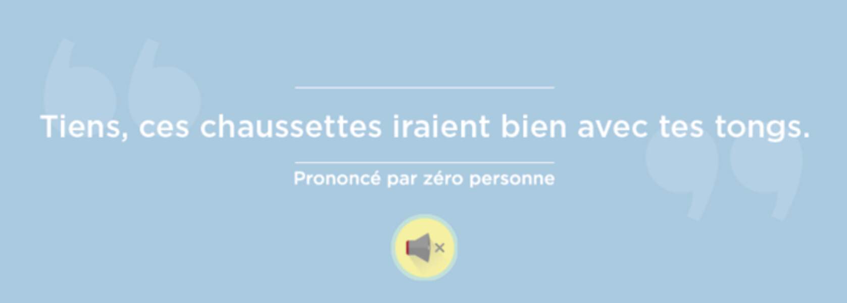 Les phrases que personne ne prononce jamais Femme Actuelle