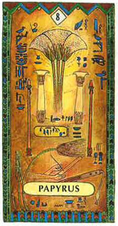 Lame 8 du tarot égyptien : Papyrus
