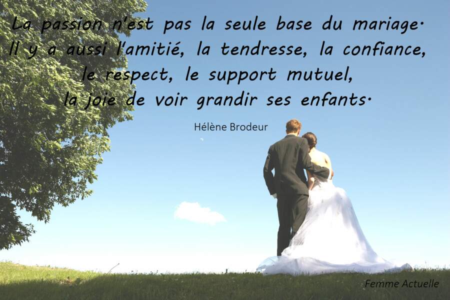 Des Citations Sur Le Mariage Qui Font Rever Et Reflechir Femme Actuelle