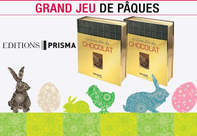 Gagnez l'un des 20 livres d'or du chocolat avec Les Editions Prisma
