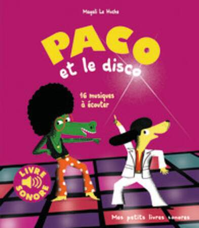 Paco et le disco - GALLIMARD JEUNESSE
