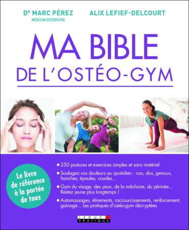 A lire : Ma bible de l'ostéo-gym