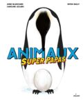 Animaux super papas (ed. Milan)
