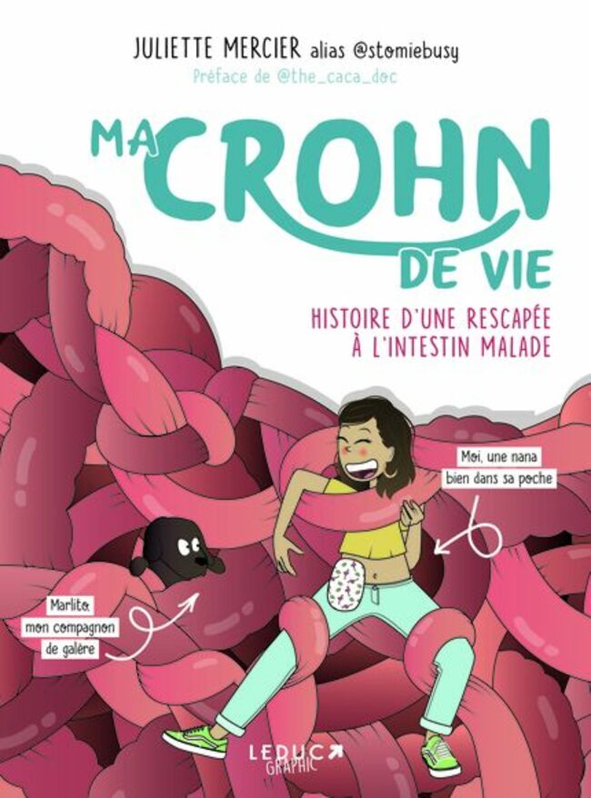 Ma Crohn de vie, éditions Leduc Graphic.
