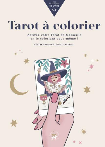 Tarot à colorier de Céline Camoun et Élodie Ascenti
