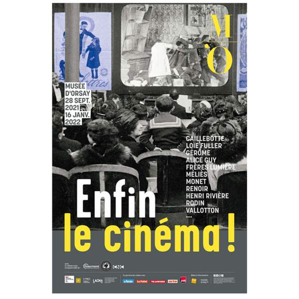“Enfin le cinéma ! Arts, images et spectacles en France (1833-1907)” - Musée d’Orsay 