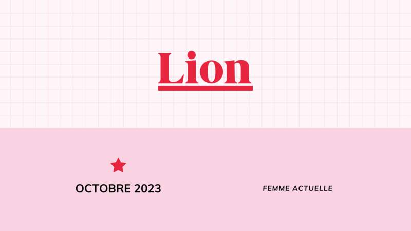 Octobre 2023 : horoscope du mois pour le Lion