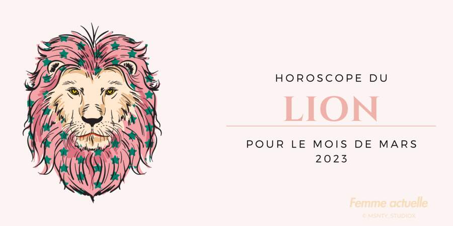 Mars 2023 : horoscope du mois pour le Lion