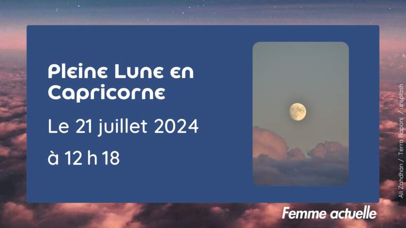 Pleine Lune en Capricorne du 21 juillet à 12 h 18
