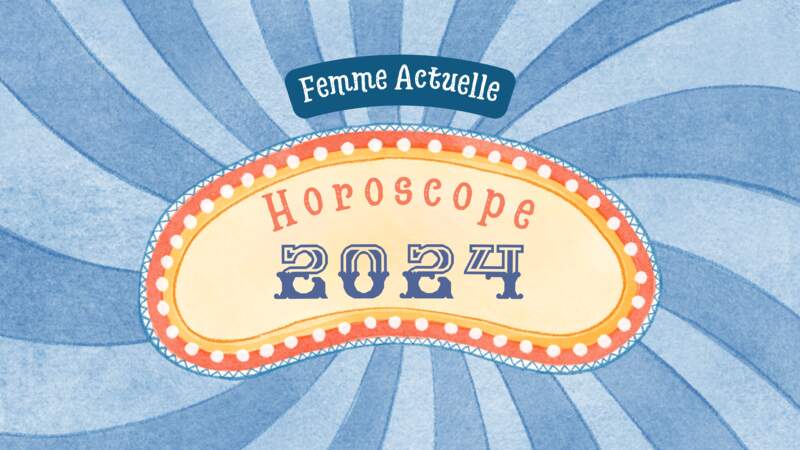 Horoscope 2024 gratuit signe par signe : vos prévisions astro pour l'année