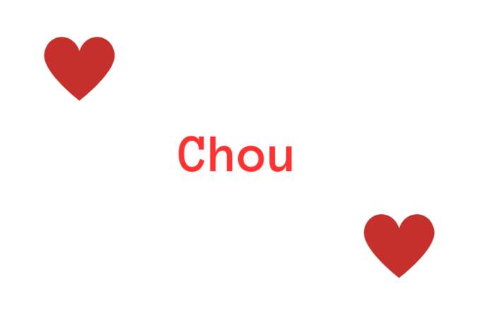 "Chou"